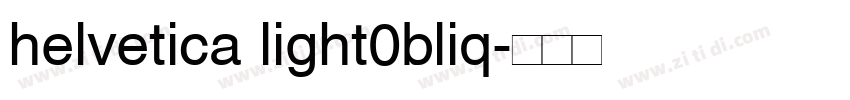 helvetica light0bliq字体转换